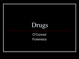 Drugs O’Connor Forensics