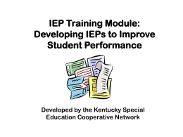 IEP Training Module: Developing IEPs to Improve Student Performance