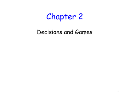 Chapter 2 Decisions and Games 1