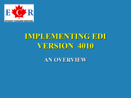 IMPLEMENTING EDI VERSION  4010 AN OVERVIEW