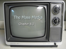 The Mass Media Chapter 8.3