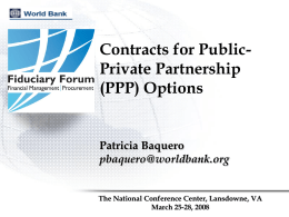 Contracts for Public- Private Partnership (PPP) Options Patricia Baquero