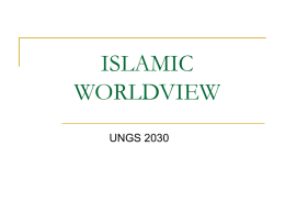 ISLAMIC WORLDVIEW UNGS 2030