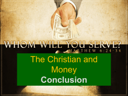 The Christian and Money Conclusion
