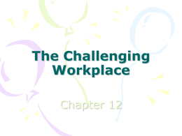 The Challenging Workplace Chapter 12