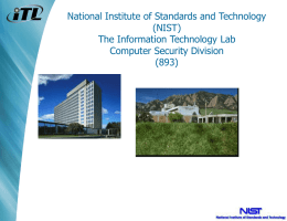 National Institute of Standards and Technology (NIST) The Information Technology Lab