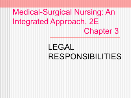 Medical-Surgical Nursing: An Integrated Approach, 2E Chapter 3 LEGAL
