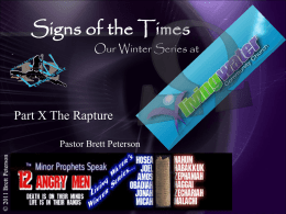 Signs of the Times Part X The Rapture 1 Our Winter Series at