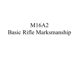 M16A2 Basic Rifle Marksmanship