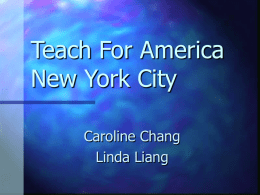 Teach For America New York City Caroline Chang Linda Liang