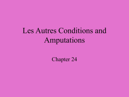 Les Autres Conditions and Amputations Chapter 24
