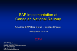 SAP implementation at Canadian National Railway – Quebec Chapter Americas SAP User Group