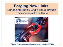 Forging New Links Enhancing Supply Chain Value through Environmental Excellence