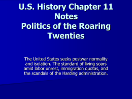 U.S. History Chapter 11 Notes Politics of the Roaring Twenties