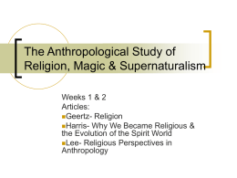 The Anthropological Study of Religion, Magic &amp; Supernaturalism