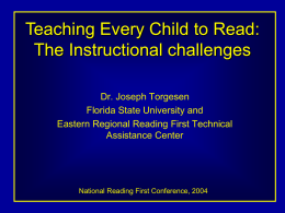 Teaching Every Child to Read: The Instructional challenges