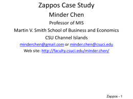 Zappos Case Study Minder Chen Professor of MIS
