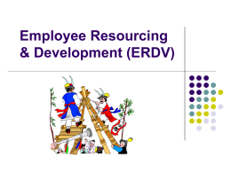 Employee Resourcing &amp; Development (ERDV)