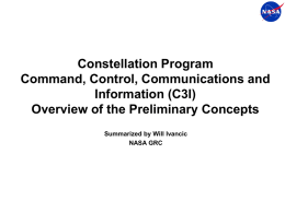 Constellation Program Command, Control, Communications and Information (C3I) Overview of the Preliminary Concepts