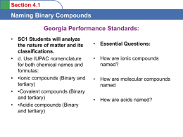 Naming Binary Compounds Georgia Performance Standards: Section 4.1