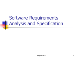 Software Requirements Analysis and Specification Requirements 1