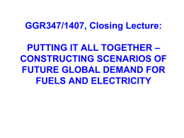 GGR347/1407, Closing Lecture: – PUTTING IT ALL TOGETHER CONSTRUCTING SCENARIOS OF