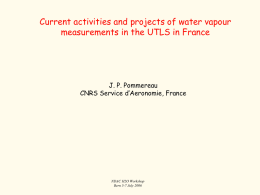 Current activities and projects of water vapour J. P. Pommereau