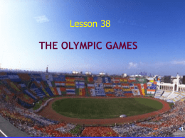 THE OLYMPIC GAMES Lesson 38