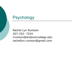 Psychology Rachel Lyn Rumson 207-332- 7224