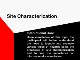 Site Characterization Instructional Goal: