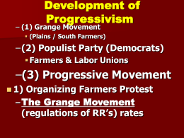 Development of Progressivism (3) Progressive Movement (2) Populist Party (Democrats)
