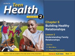 Chapter 6 Building Healthy Relationships Lesson 2
