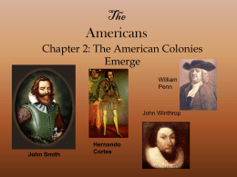 The Americans Chapter 2: The American Colonies Emerge