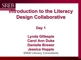 Introduction to the Literacy Design Collaborative Day 1 Lynda Gillespie