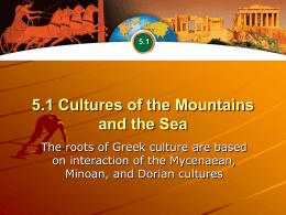 5.1 Cultures of the Mountains and the Sea