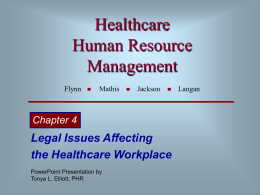 Healthcare Human Resource Management Legal Issues Affecting