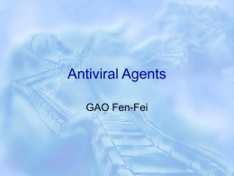 Antiviral Agents GAO Fen-Fei