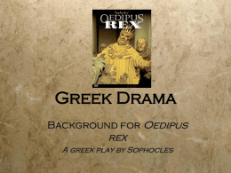 Greek Drama Oedipus rex Background for