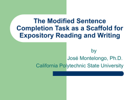 The Modified Sentence Completion Task as a Scaffold for by