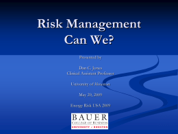 Risk Management Can We?