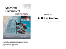 Political Parties  Chapter 12 American Government: Roots and Reform