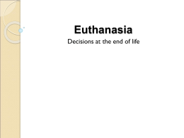 Euthanasia Decisions at the end of life