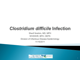 Sherif Ibrahim, MD, MPH WVDHHR, BPH, OEPS Division of Infectious Disease Epidemiology 11/16/2011