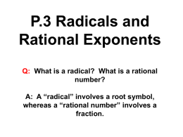 P.3 Radicals and Rational Exponents