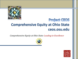 Comprehensive Equity at Ohio State ceos.osu.edu Comprehensive Equity at Ohio State: