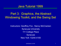 Java Tutorial 1999 Part 3:  Graphics, the Abstract