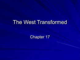 The West Transformed Chapter 17