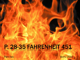P. 28-35 FAHRENHEIT 451 Part Two Barry 2010