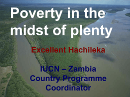 Poverty in the midst of plenty Excellent Hachileka – Zambia