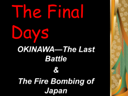 The Final Days —The Last OKINAWA